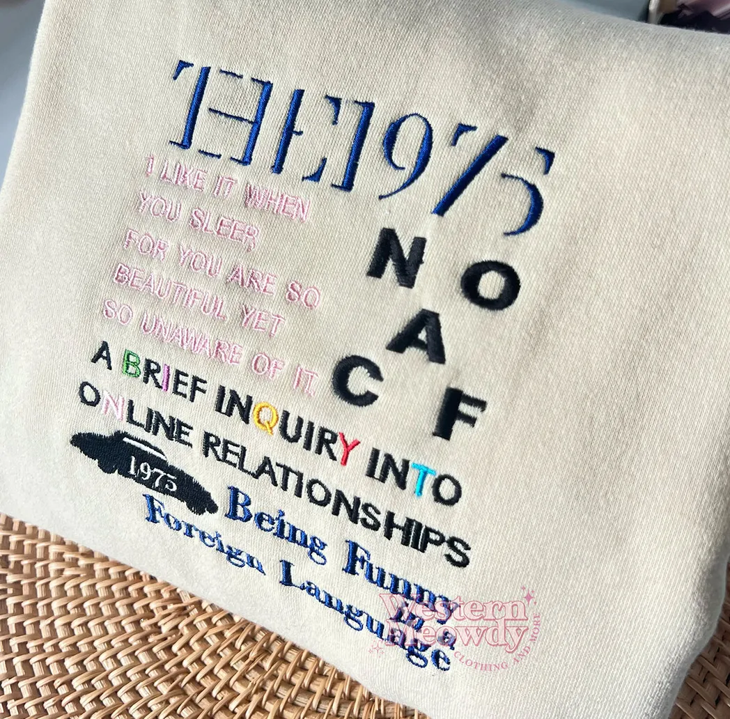 the 1975 music embroidered sweatshirt fashion style shwdg